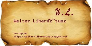 Welter Liberátusz névjegykártya